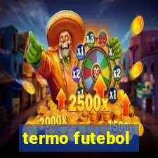 termo futebol